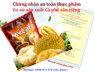 CHỨNG NHẬN AN TOÀN THỰC PHẨM SẢN XUẤT CÀ PHÊ SẦU RIÊNG