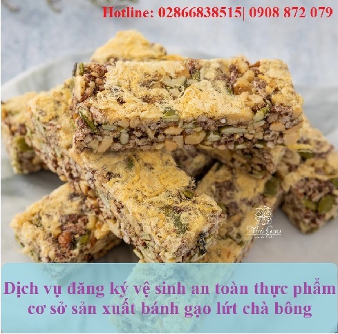 Dịch Vụ Đăng Ký Vệ Sinh An Toàn Thực Phẩm Cơ Sở Sản Xuất Bánh Gạo Lứt Chà Bông