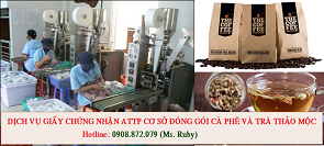 ĐÓNG GÓI CÀ PHÊ VÀ TRÀ THẢO MỘC XIN GIẤY CHỨNG NHẬN AN TOÀN THỰC PHẨM Ở ĐÂU?