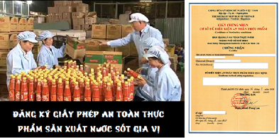 ĐĂNG KÝ GIẤY PHÉP AN TOÀN THỰC PHẨM SẢN XUẤT NƯỚC SỐT GIA VỊ
